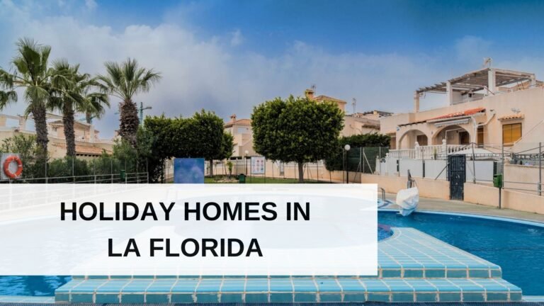 Holiday Homes In La Florida Orihuela