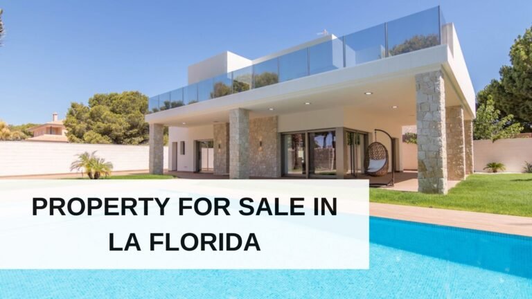 Property For Sale In La Florida Spain